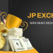 JP Exchange Xứng Danh Sàn Giao Dịch Top Đầu Thế Giới