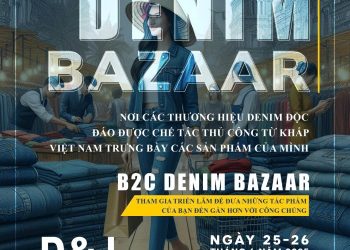 Denimsandjeans Vietnam 2025 – Đánh dấu lần thứ 7 sự kiện diễn ra tại Việt Nam